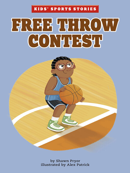 Title details for Free Throw Contest by Shawn Pryor - Available